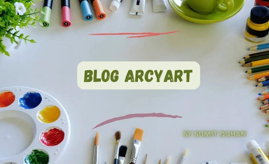 Blog Arcyart: Dive into the World of Artistic Inspirations