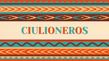 Ciulioneros: Discover the Rich Craftsmanship and Cultural Legacy