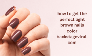 How To Get The Perfect Light Brown Nails Color Backstageviral.com