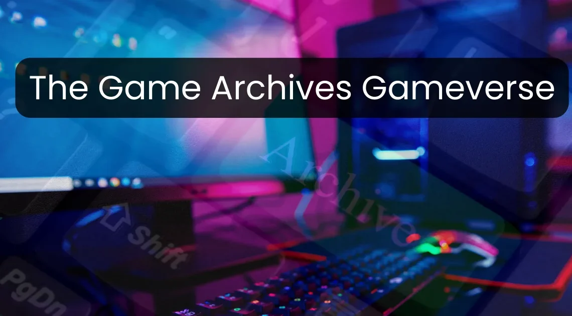 The Game Archives Gameverse