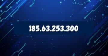 185.63.253.300 Explained: What You Need to Know About This IP Address